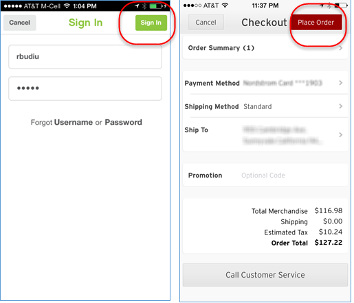 iPhone向けのPinkberry（左）とNordstrom（右）の作業領域は、Submit（：送信）ボタン（ラベルは各々Sign In（：サインインする） と Place Order（：注文する））から切り離され、画面トップに配置されている。